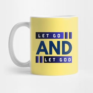 Let Go and Let God | Christian Mug